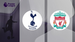 Premier League: Tottenham-Liverpool