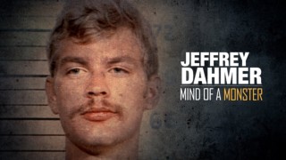 Jeffrey Dahmer: Mind Of A Monster