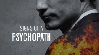 Signs Of A Psychopath