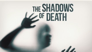 The Shadows Of Death