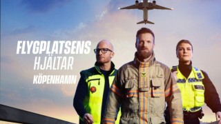 Flygplatsens hjältar Köpenhamn