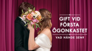 Gift vid första ögonkastet