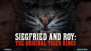 Siegfried & Roy: The Original Tiger Kings