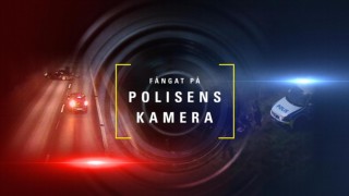 Fångat på polisens kamera