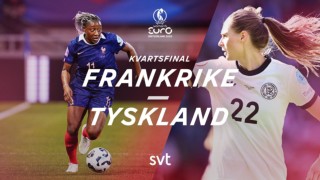 UEFA Fotbolls-EM 2025: Kvartsfinal: Frankrike-Tyskland