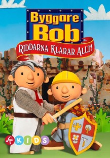 Byggare Bob - Riddarna klarar allt! (Svenskt tal)