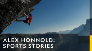 Alex honnold: sports stories