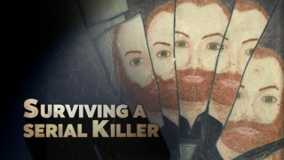 Surviving a Serial Killer
