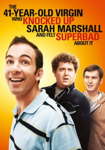 The 41 Year Old Virgin That Knocked Up Sarah Marshall And Felt Superbad About It