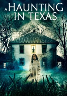 A Haunting in Texas