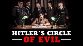 Hitler's Circle of Evil