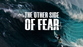 The Other Side of Fear