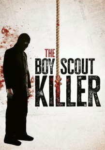 The Boy Scout Killer