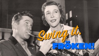 Swing it, fröken
