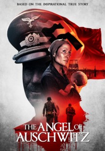 The Angel of Auschwitz