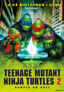 Teenage Mutant Hero Turtles 2: Kampen om Ooze