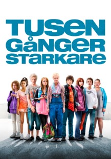 Tusen gånger starkare