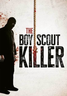 The Boy Scout Killer