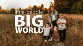 Little People, Big World