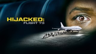 Hijacked: Flight 73