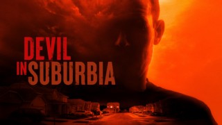 Devil In Suburbia