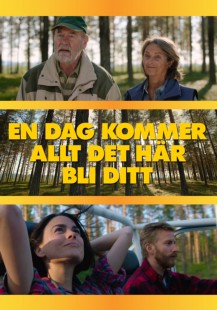 En dag kommer allt det här bli ditt