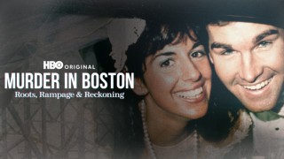 Murder In Boston: Roots, Rampage, and Reckoning