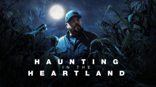 Haunting In The Heartland
