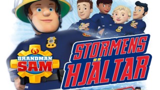 Brandman Sam - Stormens hjältar