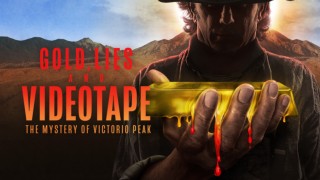 Gold, Lies & Videotape