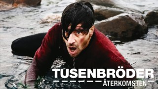 Tusenbröder - Återkomsten