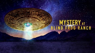 Mystery At Blind Frog Ranch