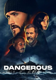 Dangerous