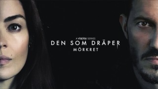 Den som dräper - Mörkret