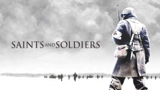Saints and Soldiers