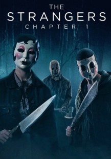 The Strangers: Chapter 1