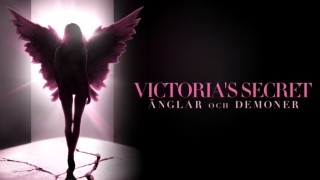 Victoria's Secret: Änglar och demoner
