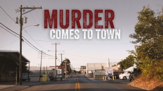 Murder Comes to Town