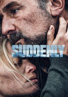 Suddenly