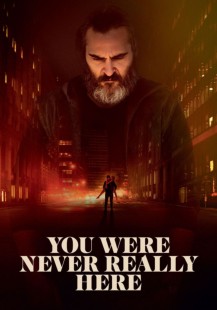 You Were Never Really Here