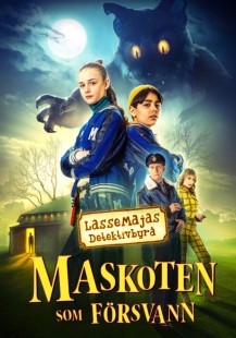 LasseMajas detektivbyrå - Maskoten som försvann