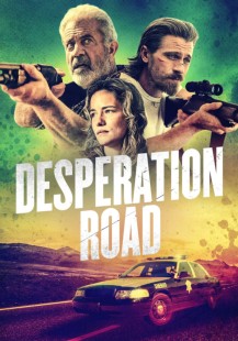 Desperation Road