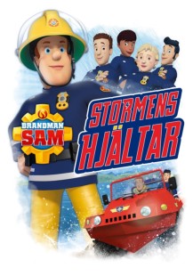 Brandman Sam - Stormens hjältar