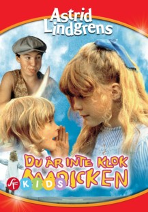 Du är inte klok Madicken