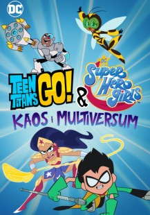 Teen Titans Go! & DC Super Hero Girls: Kaos i Multiversum - Svenskt tal