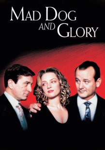 Mad Dog and Glory