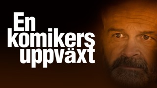 En komikers uppväxt