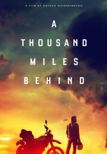A Thousand Miles Behind