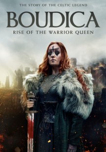 Boudica: Rise of the Warrior Queen