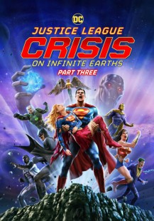 Justice League: Crisis on Infinite Earths Part Three